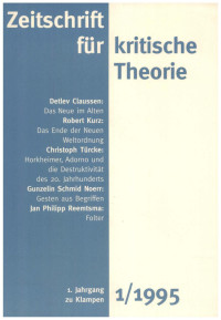 Gerhard Schweppenhäuser — Zeitschrift für kritische Theorie 01 (1995)