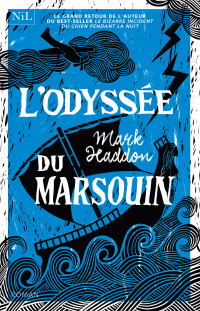 Mark HADDON — L'Odyssée du marsouin