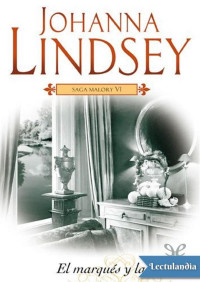 Johanna Lindsey — El marqués y la gitana