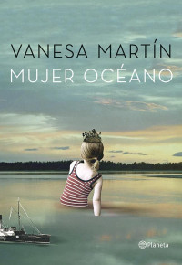 Vanesa Martín — Mujer océano