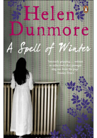 Helen Dunmore — A Spell of Winter