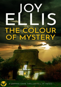 Joy Ellis — The Colour of Mystery