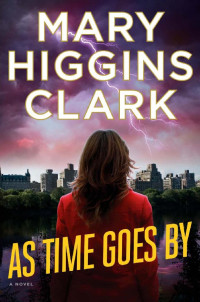Clark, Mary Higgins — Alvirah and Willy 10-As Time Goes By