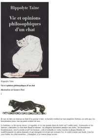 Hippolyte Taine — Vie et opinions philosophiques d un chat
