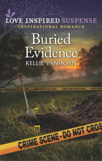 Kellie VanHorn — Buried Evidence