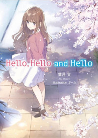 Hazuki Aya — Hello, Hello and Hello