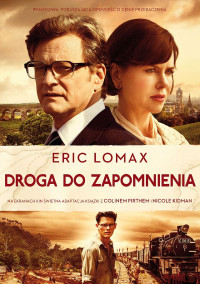 Eric Lomax — Droga do zapomnienia