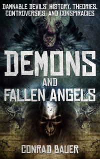 Bauer, Conrad — Demons and Fallen Angels