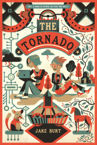 Jake Burt — The Tornado