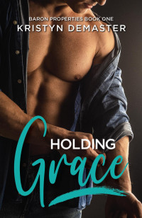 Kristyn DeMaster — Holding Grace