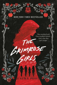 Laura Pohl — The Grimrose Girls (The Grimrose Girls 1)