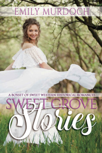 Murdoch, Emily — Sweet Grove Stories