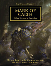 Edited by Laurie Goulding — Mark of Calth