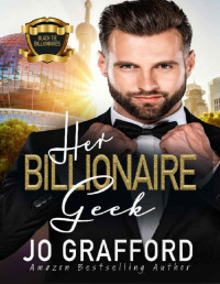 Jo Grafford [Grafford, Jo] — Her Billionaire Geek