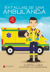 Alberto Luque — Batallas de una ambulancia