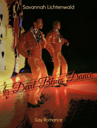 Savannah Lichtenwald — Devil Blues Dance (German Edition)
