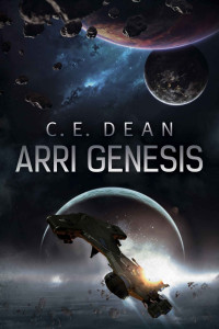 C. E. Dean [Dean, C. E.] — Project NightStorm 01: Arri Genesis