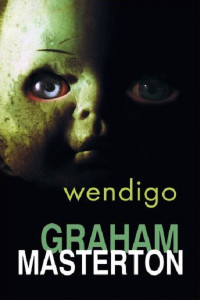 Graham Masterton — Wendigo