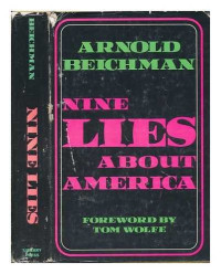 Arnold Beichman — Nine lies about America