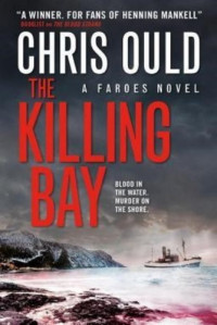 Chris Ould — The Killing Bay