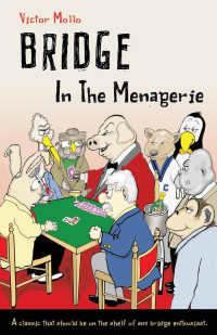 Victor Mollo — Bridge in the Menagerie