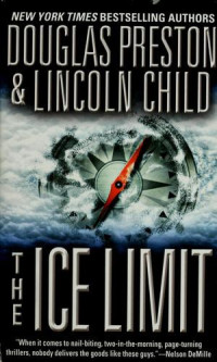 Douglas Preston & Lincoln Child & A. C. Cappi [Preston, Douglas & Child, Lincoln & Cappi, A. C.] — Ice limit