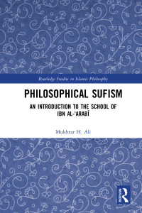 Mukhtar H. Ali; — Philosophical Sufism