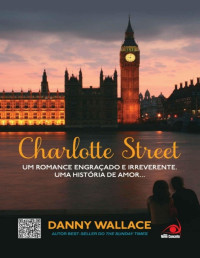 Danny Wallace — Charlotte Street