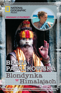 Beata Pawlikowska — Blondynka w Himalajach