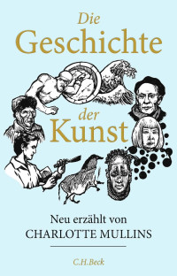 Charlotte Mullins — Die Geschichte der Kunst