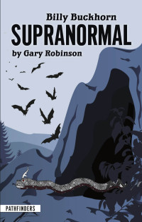 Gary Robinson — Billy Buckhorn: Supranormal