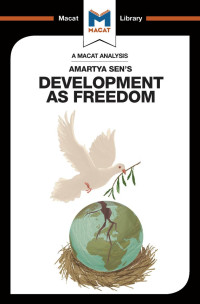 Amartya Sen’s — Development as Freedom