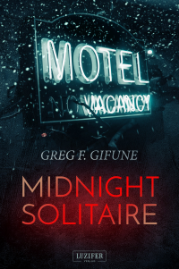 Greg F. Gifune — Midnight Solitaire (2008)
