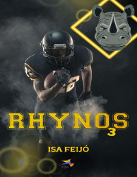 Isa Feijó — Rhynos: Vol. 3