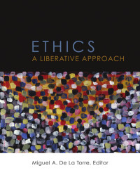 De La Torre, Miguel A. — Ethics