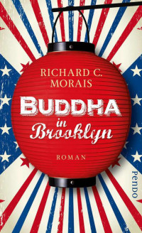 Morais, Richard C. — Buddha in Brooklyn