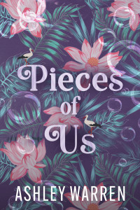 Ashley Warren — Pieces of Us