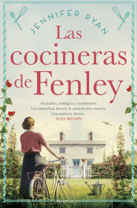 Jennifer Ryan — Las cocineras de Fenley