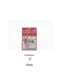 Caroline Courtney — Conspiracy of Kisses