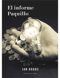 Ian Ragos — El informe Paquillo