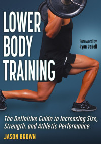 Jason; Brown — Lower Body Training