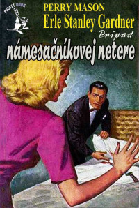 Erle Stanley Gardner — Prípad námesačníkovej netere