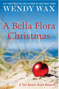 Wendy Wax — A Bella Flora Christmas