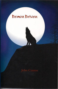 John Conroe — Demon Driven 2