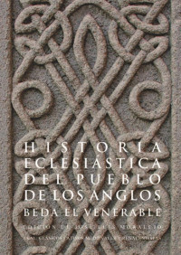 Bede;Moralejo, Jose L.; — Historia eclesistica del pueblo de los anglos