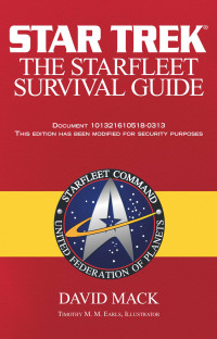 David Mack; — The Starfleet Survival Guide