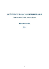 Thom Hartmann — Las últimas horas de la antigua luz solar