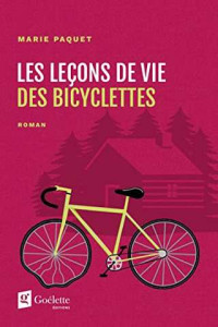 Marie Paquet — Les leçons de vie des bicyclettes