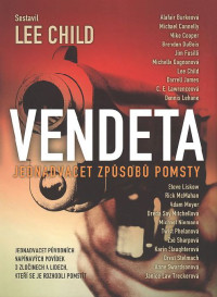 Kolektiv autorů — Vendeta