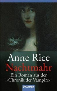 Rice, Anne — Chronik der Vampire 04 - Nachtmahr